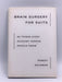 Brain Surgery for Suits: 56 Things Every Account Person Should Know- Hardcover - Robert Solomon
