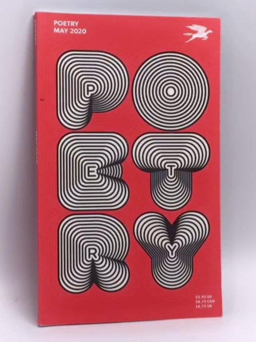 Poetry Foundation , May 2020 - Don Share  (Editor)