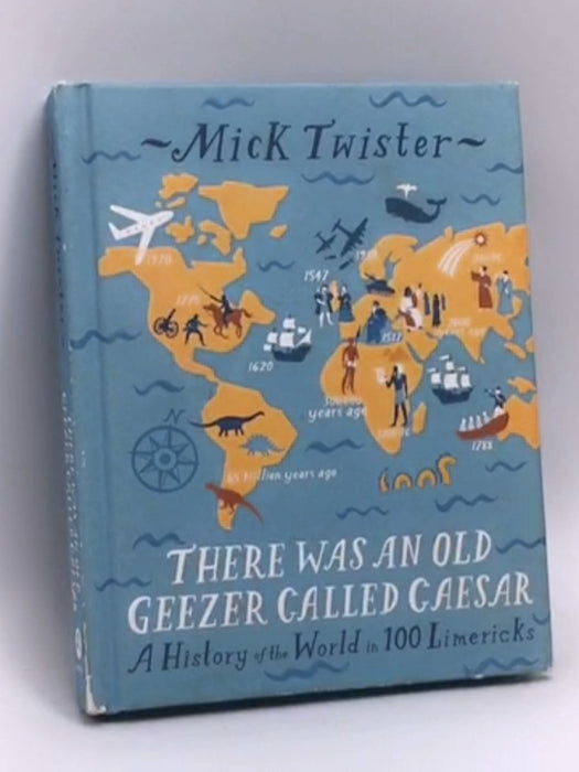 There Was An Old Geezer Called Caesar- [Hardcover] - Mick Twister