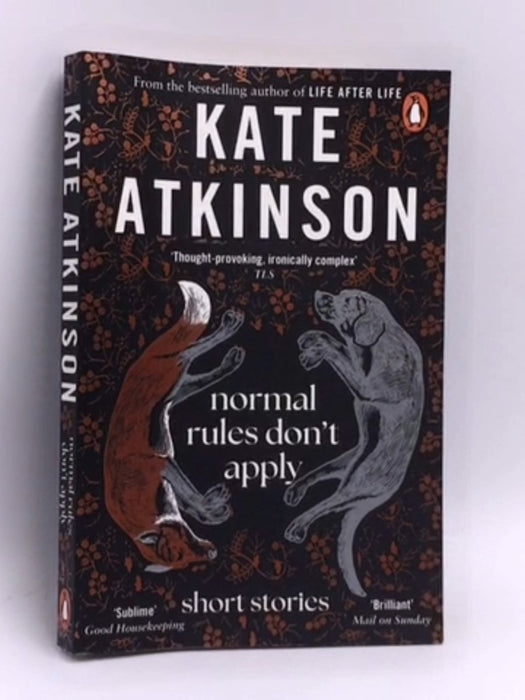 Normal Rules Don't Apply - Kate Atkinson; 