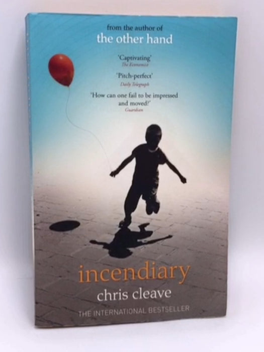 Incendiary - Chris Cleave; 