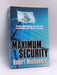Maximum Security - Robert Muchamore; 