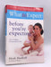 What to Expect: Before You're Expecting - Simon & Schuster, Limited; 