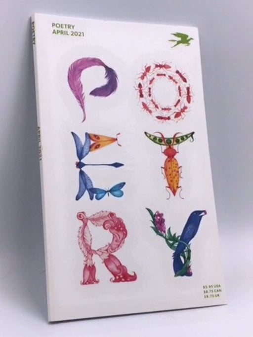 Poetry Foundation , April 2021 - Poetry Foundation