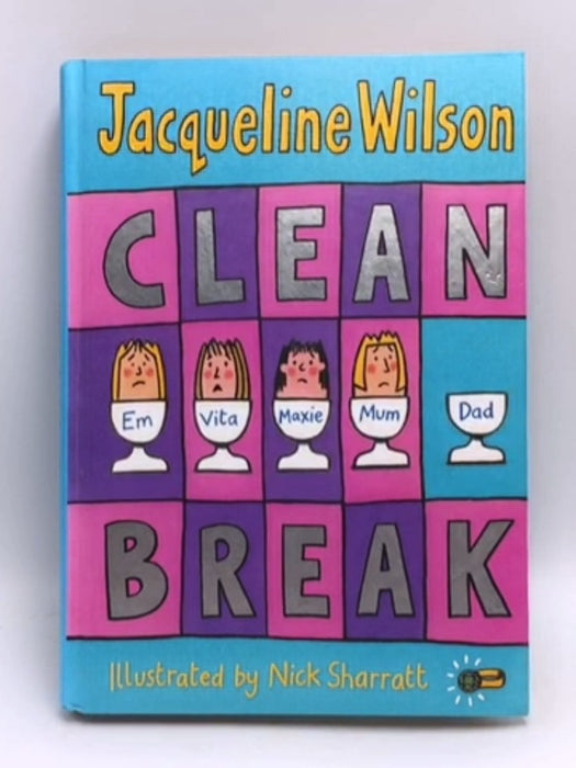 Clean Break- Hardcover - Jacqueline Wilson