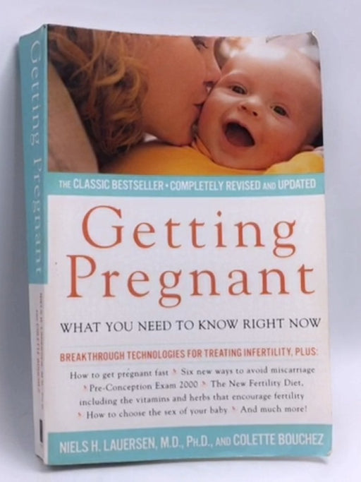 Getting Pregnant - Niels H. Lauersen; Colette Bouchez; 