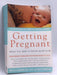 Getting Pregnant - Niels H. Lauersen; Colette Bouchez; 