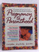 Pregnancy To Parenthood - Linda Goldberg; Ginny Brinkley; Janice Kukar; 