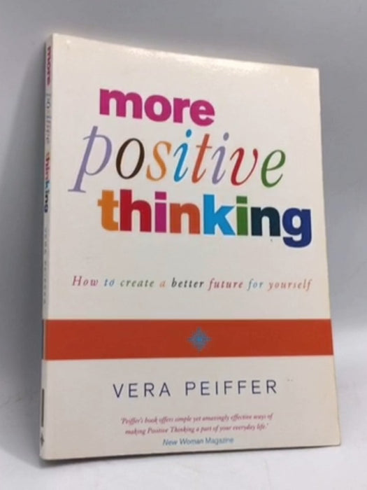 More Positive Thinking - Vera Peiffer; 