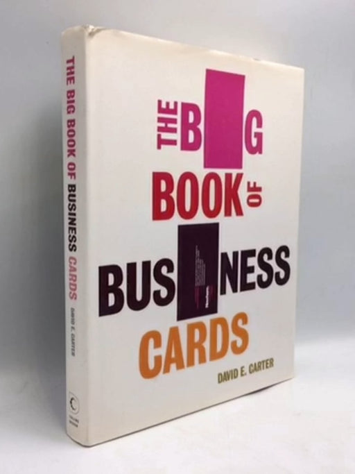 The Big Book of Business Cards- [Hardcover] - David E. Carter; 