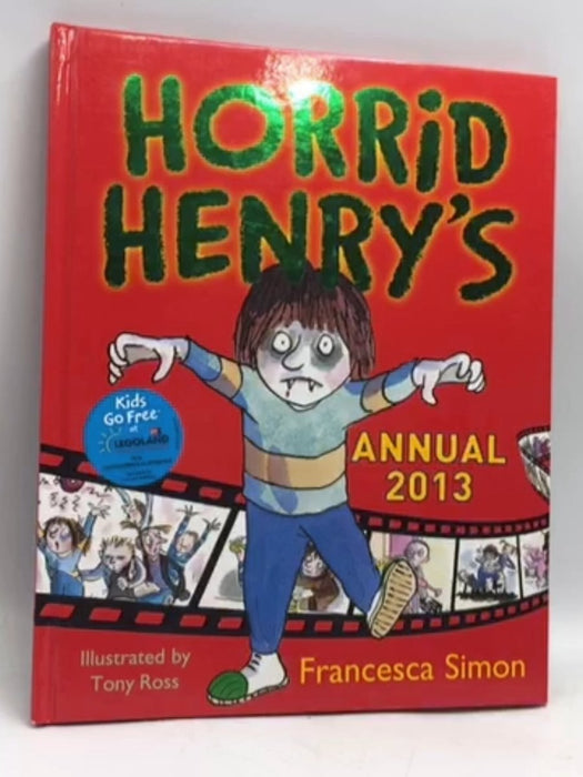 Horrid Henry's Annual 2013- [Hardcover] - Francesca Simon; 