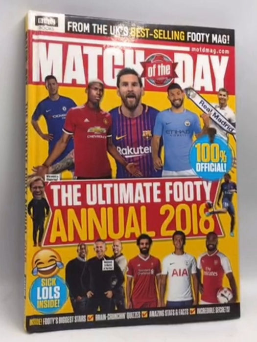 Match of the Day Annual 2018- [Hardcover] - Match of the Day Magazine; Various; 