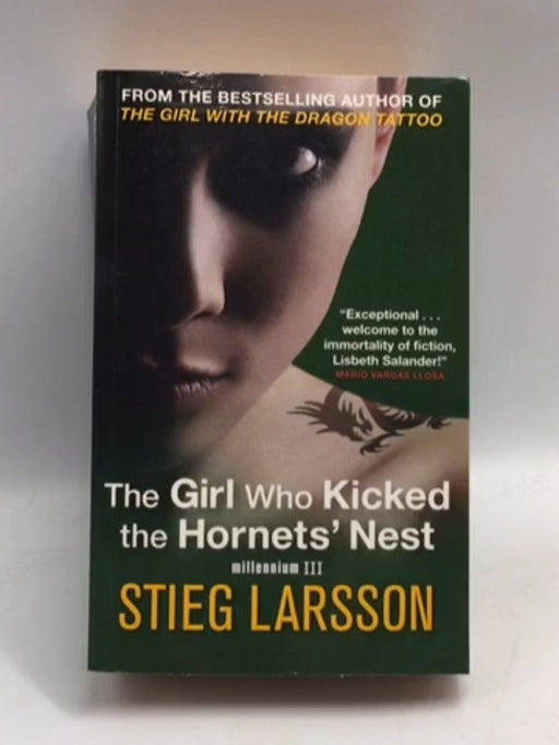 The Girl Who Kicked the Hornet's Nest - Stieg Larsson