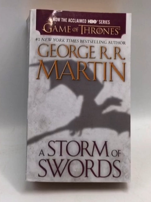 A Storm of Swords - George R. R. Martin; 