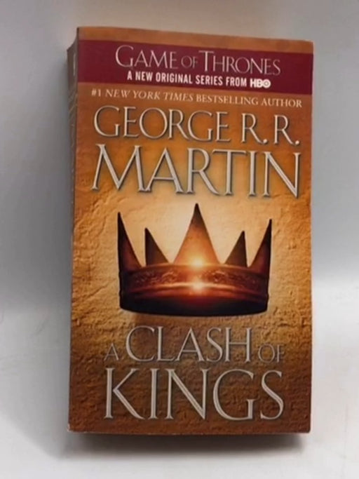 Clash of Kings  - George R. R. Martin