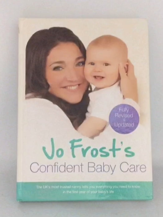 Confident Baby Care - Jo Frost; 