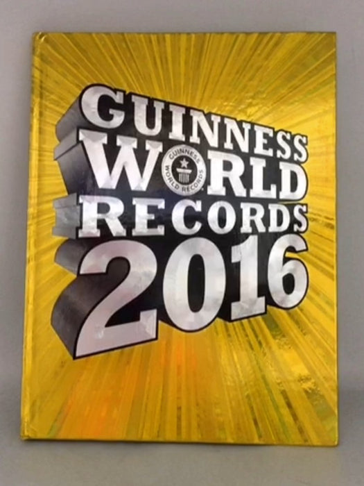 Guinness World Records 2016 - Craig Glenday; Guinness World Records Editors; Guinness World Records Limited; 