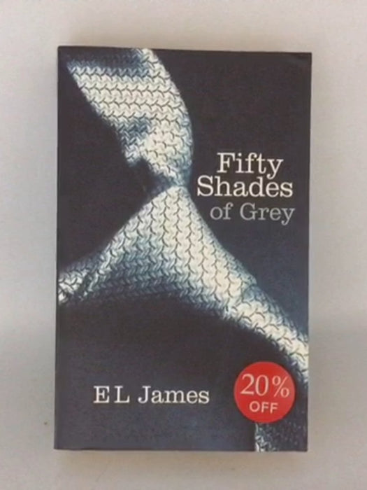 Fifty Shades of Grey - E. L. James