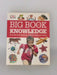 Big Book of Knowledge - Dorling Kindersley Publishing Staff; Sarah Phillips; 
