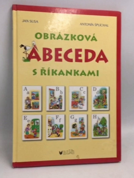 Obrázková abeceda s říkankam - Hardcover - 