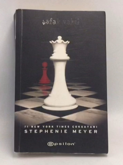 Şafak Vakti - Stephenie Meyer