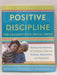 Positive Discipline for Children with Special Needs Raising and Teaching All Children to Become Resilient, Responsible, and R