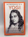 Autobiography of a Yogi - Paramahansa Yogananda; 