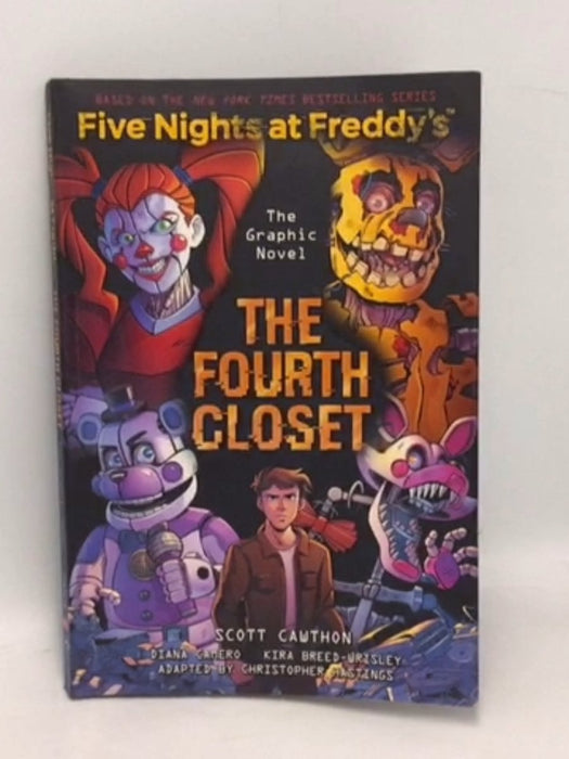 The Fourth Closet: Five Nights at Freddy’s (Five Nights at Freddy’s Graphic Novel #3) - Scott Cawthon ,  Kira Breed-Wrisley ,