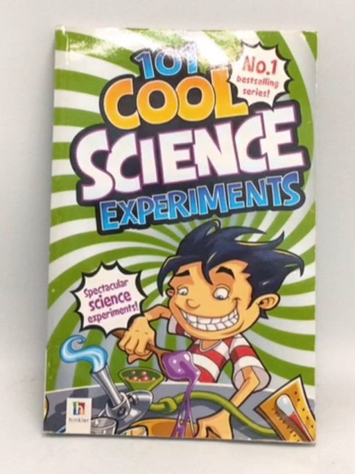101 Cool Science Experiments - Glen Singleton; 