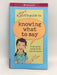 A Smart Girl's Guide to Knowing What to Say  - Patti Kelley Criswell ,  Patti Kelley Criswell