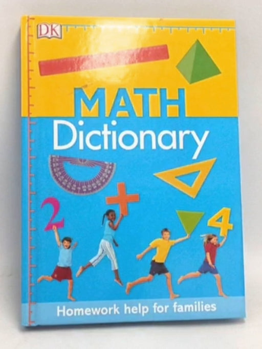 Math Dictionary: Homework Help for Families (Hardcover) - Judith De Klerk