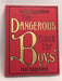The Dangerous Book for Boys -Hardcover - Conn Iggulden; Hal Iggulden; 