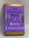 The Definitive Book of Body Language - Allan Pease & Barbara Pease;