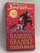 Gangsta Granny Strikes Again! - David Walliams; 