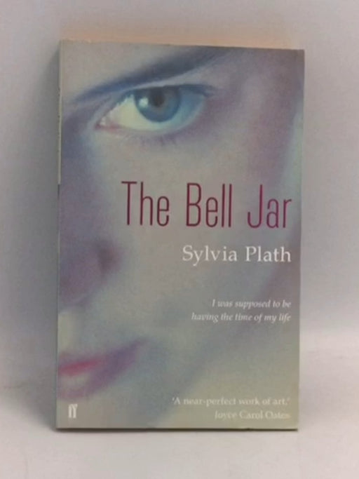 The Bell Jar - Sylvia Plath