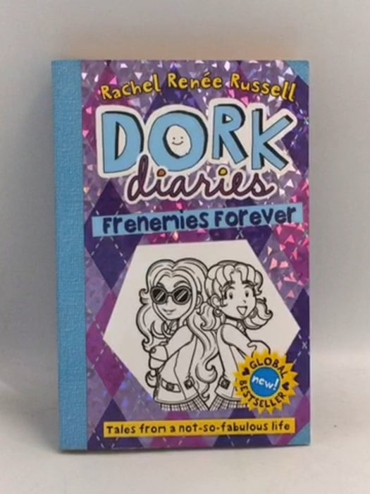 Dork Diaries: Frenemies Forever - Rachel Renée Russell