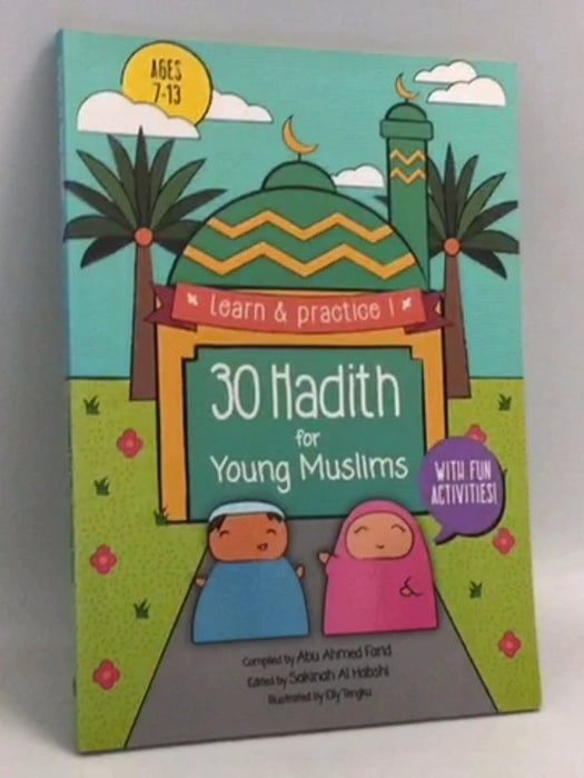 30 Hadith for Children - Sakinah Mohammad Alhabshi
