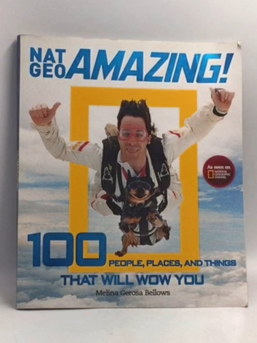 Nat Geo Amazing - Melina Gerosa Bellows