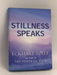 Stillness Speaks- [Hardcover] - Eckhart Tolle