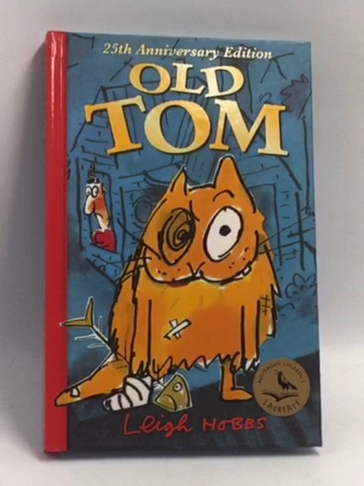 Old Tom 25th Anniversary Edition - Hardcover - Leigh Hobbs