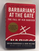 Barbarians at the Gate: The Inside Story of America’s Most Notorious Corporate Takeover  - Bryan Burrough
