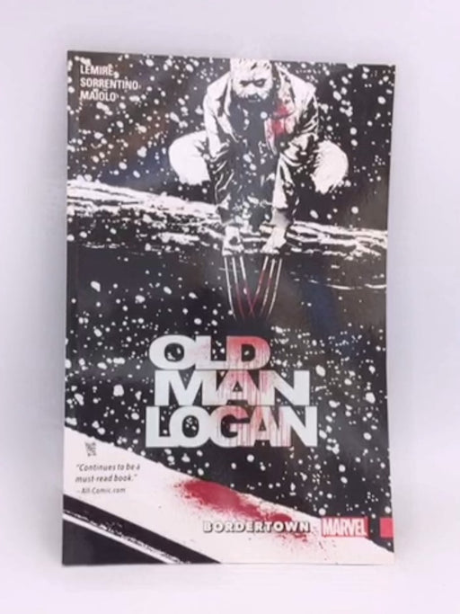 Wolverine: Old Man Logan, Vol. 2: Bordertown - Marvel Comics