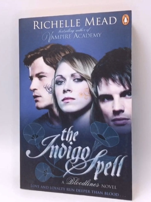 The Indigo Spell - Richelle Mead; 