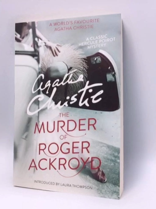 The Murder of Roger Ackroyd - Agatha Christie