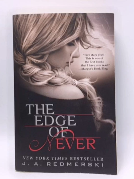 The Edge of Never - J .A. Redmerski; 