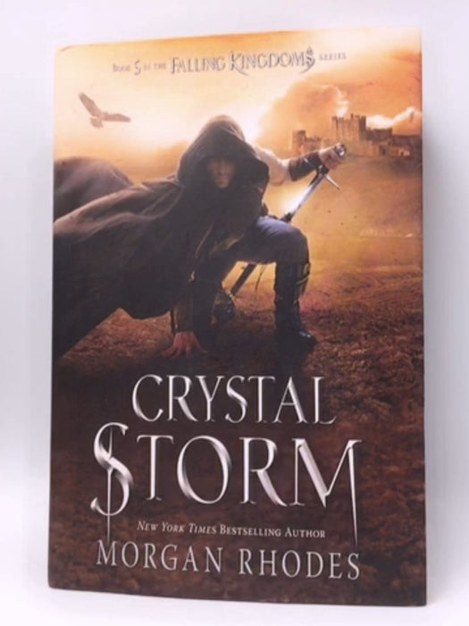 Crystal Storm - hardcover - Morgan Rhodes; 