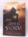 Crystal Storm - hardcover - Morgan Rhodes; 