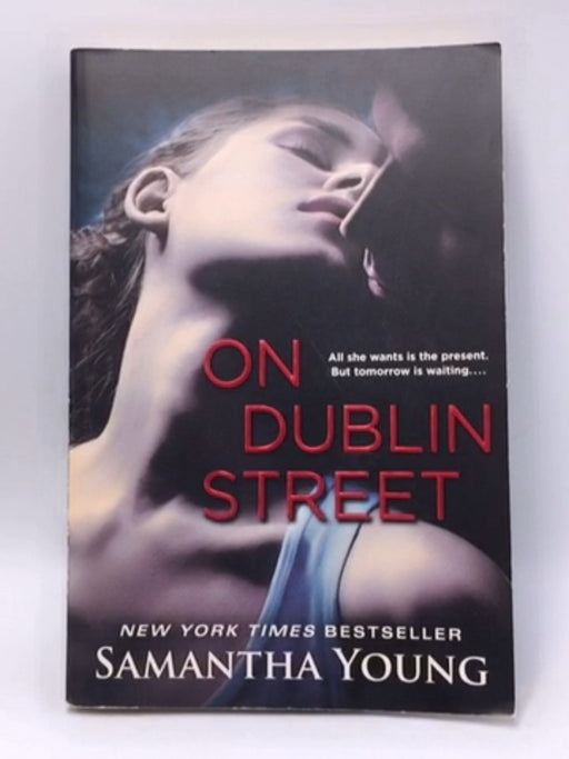 On Dublin Street (On Dublin Street Series) - Samantha Young; 