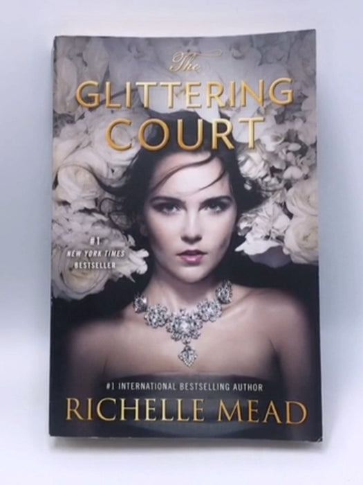 The Glittering Court - Richelle Mead; 