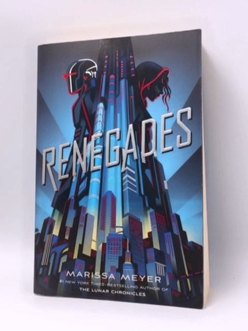 Renegades - Marissa Meyer; 